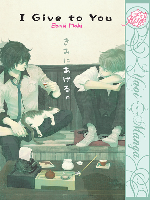 Title details for I Give To You by Maki Ebishi - Available